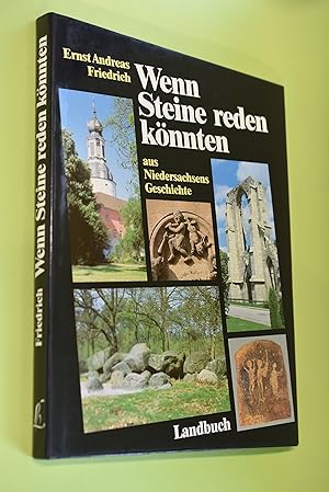 Bild des Verkufers fr Wenn Steine reden knnten Teil [1] - aus Niedersachsens Geschichte zum Verkauf von Antiquariat Biebusch