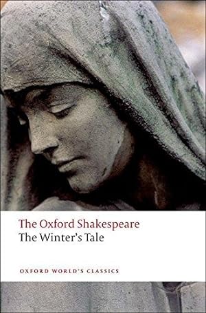 Seller image for The Winter's Tale: The Oxford Shakespeare: The Oxford Shakespeare the Winter's Tale (Oxford World's Classics) for sale by WeBuyBooks