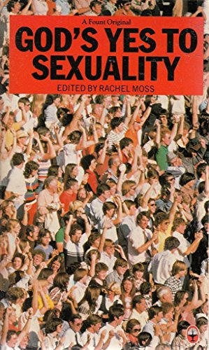 Imagen del vendedor de God's Yes to Sexuality a la venta por WeBuyBooks