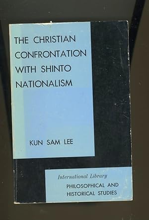 Seller image for THE CHRISTIAN CONFRONTATION WITH SHINTO NATIONALISM for sale by Daniel Liebert, Bookseller
