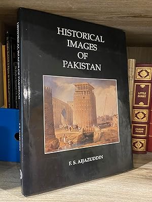 Seller image for HISTORICAL IMAGES OF PAKISTAN for sale by MAPLE RIDGE BOOKS