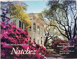 Imagen del vendedor de The Great Houses of Natchez a la venta por Newbury Books