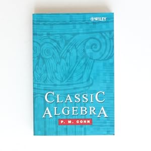 Immagine del venditore per Classic Algebra venduto da Fireside Bookshop