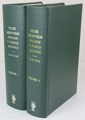 Sylloge Inscriptionum Graecarum Et Latinarum Macedoniae 2 Vol. An Englarged Reissue in 2 Volumes,...