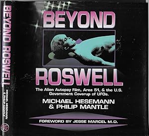 Seller image for Beyond Roswell: The Alien Autopsy Film, Area 51, & the U.S. Government Coverup of Ufo's for sale by BASEMENT BOOKS