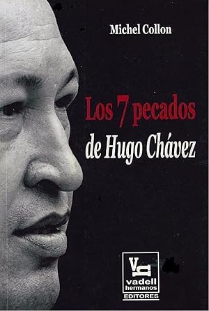 Image du vendeur pour Los Siete Pecados De Hugo Chvez (Spanish Edition) mis en vente par Librairie Cayenne