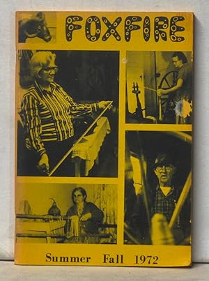 Foxfire, Volume 6, Number 2/3 (Summer-Fall 1972). Special weaving issue