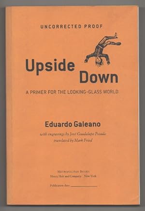 Imagen del vendedor de Upside Down: A Primer For the Looking-Glass World a la venta por Jeff Hirsch Books, ABAA