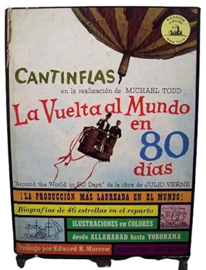 Cantinflas En La Realizacion De Michael Todd La Vuelta Al Mundo En 80 Dias