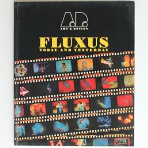Imagen del vendedor de Fluxus: Today & Yesterday ? Art & Design Profile No. 28: Today and Yesterday a la venta por Fireside Bookshop
