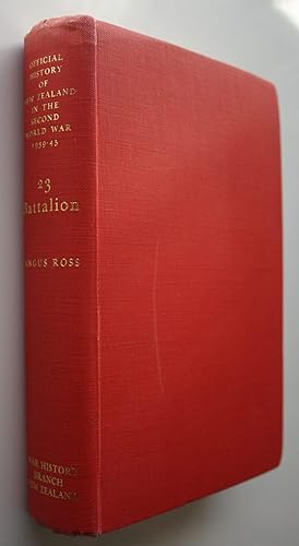 23 Battalion. Official History of New Zealand in the Second World War 1939-45