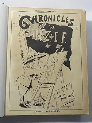 Chronicles of the N.Z.E.F. : Records of Matters Concerning the Troops and Gazette of Patriotic Ef...