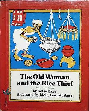 Bild des Verkufers fr The Old Woman and the Rice Thief zum Verkauf von Liberty Book Store ABAA FABA IOBA