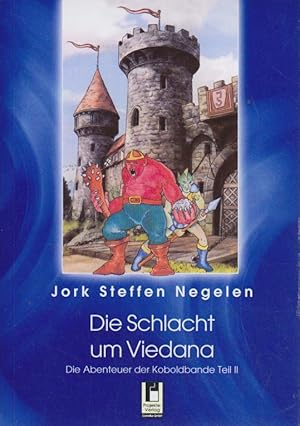 Bild des Verkufers fr Die Abenteuer der Koboldbande. Teil 2. Die Schlacht um Viedana. zum Verkauf von Bcher bei den 7 Bergen