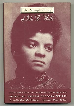 Bild des Verkufers fr The Memphis Diary of Ida B. Wells zum Verkauf von Between the Covers-Rare Books, Inc. ABAA