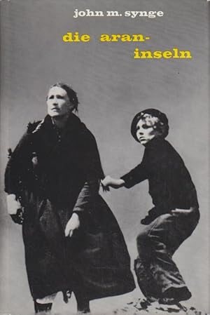 Bild des Verkufers fr Die Aran-Inseln. John Millington Synge. [Aus d. Engl. bertr. u. mit e. Nachw. vers. von Christian Grote. Mit 18 Aufn. vom Verf. u. Frances Hubbard Flaherty] zum Verkauf von Bcher bei den 7 Bergen