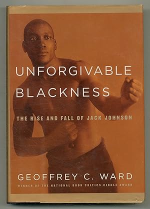 Bild des Verkufers fr Unforgivable Blackness: The Rise and Fall of Jack Johnson zum Verkauf von Between the Covers-Rare Books, Inc. ABAA