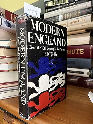 Seller image for Modern England: from the eighteenth century to the present / R.K. Webb for sale by GoldBookShelf