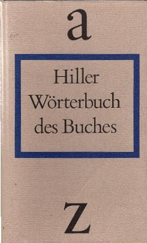 Bild des Verkufers fr Wrterbuch des Buches zum Verkauf von AMAHOFF- Bookstores