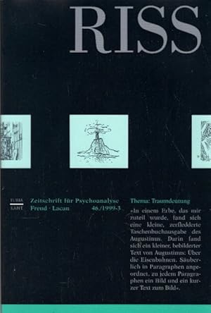 Bild des Verkufers fr RISS. Zeitschrift fr Psychoanalyse. Freud Lacan No. 46 (1999 / 2) zum Verkauf von AMAHOFF- Bookstores