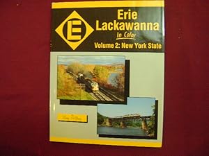 Bild des Verkufers fr Erie Lackawanna. Volume 2: New York State. In Color. zum Verkauf von BookMine