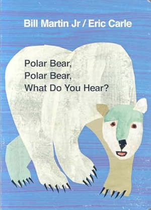 Immagine del venditore per Polar Bear, Polar Bear, What Do You Hear? venduto da GreatBookPricesUK