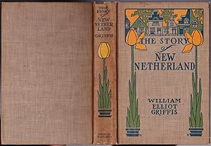 The Story of New Netherland, The Dutch in America