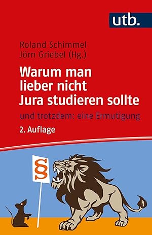 Immagine del venditore per Warum man lieber nicht Jura studieren sollte venduto da moluna