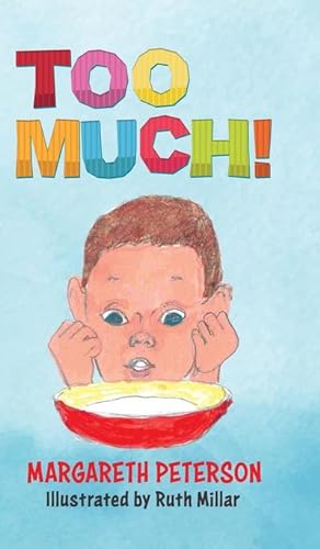 Seller image for Too Much! for sale by AHA-BUCH GmbH