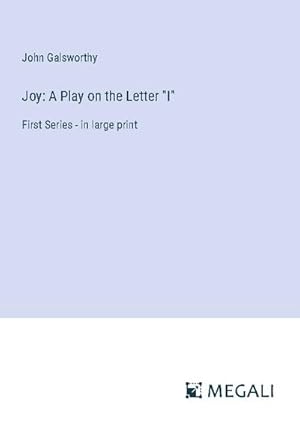 Seller image for Joy: A Play on the Letter "I" for sale by BuchWeltWeit Ludwig Meier e.K.