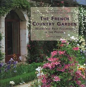 The French Country Garden Where The Past Flourishes in the Present