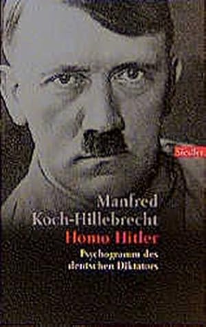Immagine del venditore per Homo Hitler: Psychogramm des deutschen Diktators (Siedler Taschenbuch) venduto da Gabis Bcherlager