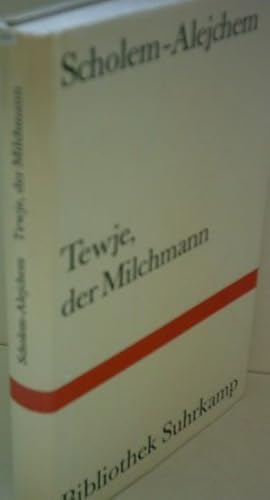 Bild des Verkufers fr Tewje, der Milchmann. Siebtes bis elftes Tausend dieser Ausgabe. zum Verkauf von Gabis Bcherlager