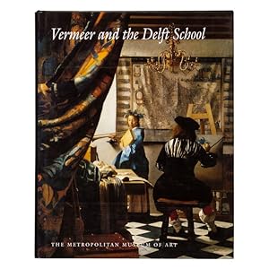 Imagen del vendedor de Vermeer and the Delft School. a la venta por Douglas Stewart Fine Books