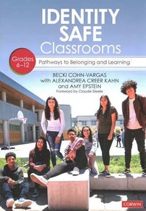 Imagen del vendedor de Identity Safe Classrooms, Grades 6-12 : Pathways to Belonging and Learning a la venta por GreatBookPrices