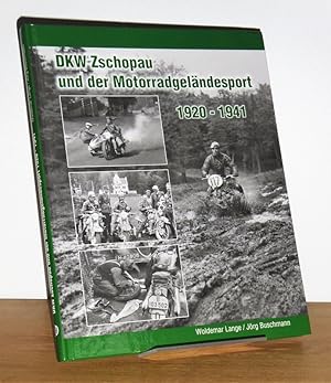 DKW Zschopau und der Motorradgeländesport. 1920 bis 1941.