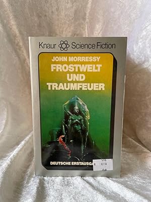 Bild des Verkufers fr Frostwelt und Traumfeuer. zum Verkauf von Antiquariat Jochen Mohr -Books and Mohr-