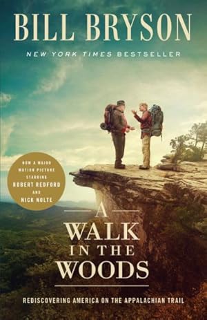 Immagine del venditore per Walk in the Woods : Rediscovering America on the Appalachian Trail venduto da GreatBookPrices
