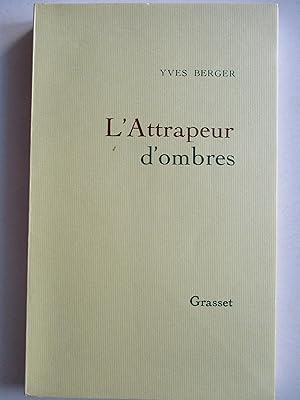Seller image for L'Attrapeur d'ombres for sale by Arnaud Mary