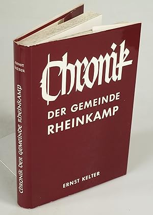 Imagen del vendedor de Chronik der Gemeinde Rheinkamp. a la venta por Antiquariat Dorner