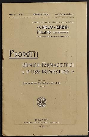 Carlo Erba - Prodotti Chimico-Farmaceutici e d'Uso Domestico - 1906