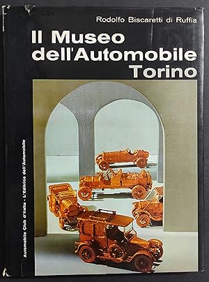 Il Museo dell'Automobile Torino - R. B. di Ruffia - 1966