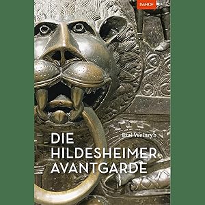 Image du vendeur pour Die Hildesheimer Avantgarde. mis en vente par artbook-service