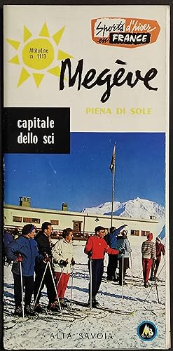 Depliant Megève con Tariffe 1962-63 - Capitale dello Sci - Alta Savoia