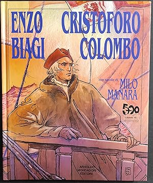 Cristoforo Colombo - E. Biagi - Ed. Mondadori - 1991