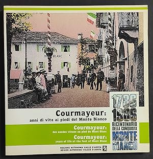 Courmayeur: Anni di Vita ai Piedi del Monte Bianco - 1986