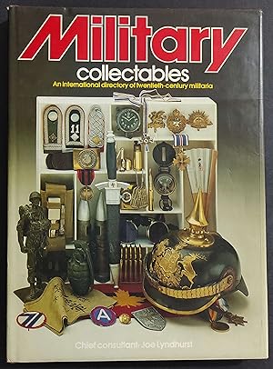 Military Collectables - J. Lyndhurst - Ed. Salamander Book - 1983