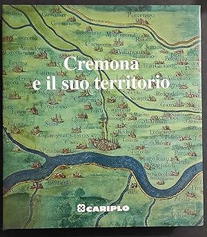 Cremona e il Suo Territorio - 1998