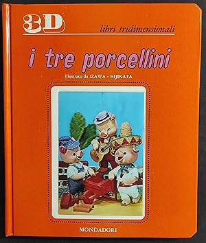 I Tre Porcellini - Libri Tridimensionali - Ed. Mondadori - 1968