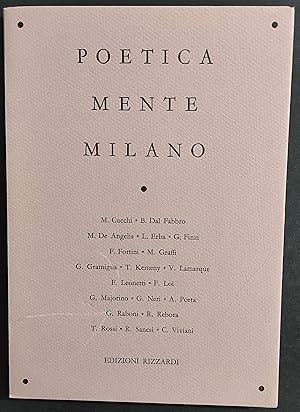 Poetica Mente Milano - A. Porta - G. Raboni - Ed. Rizzardi - 1989